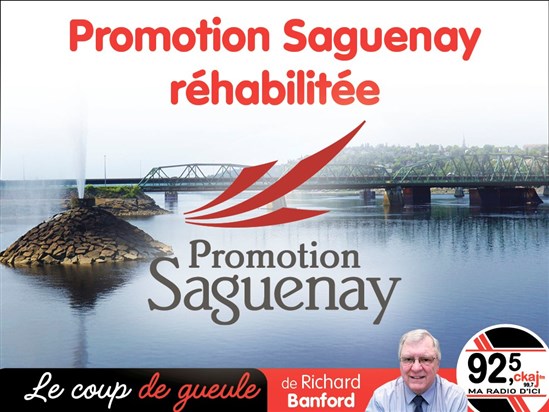 Promotion Saguenay réhabilitée