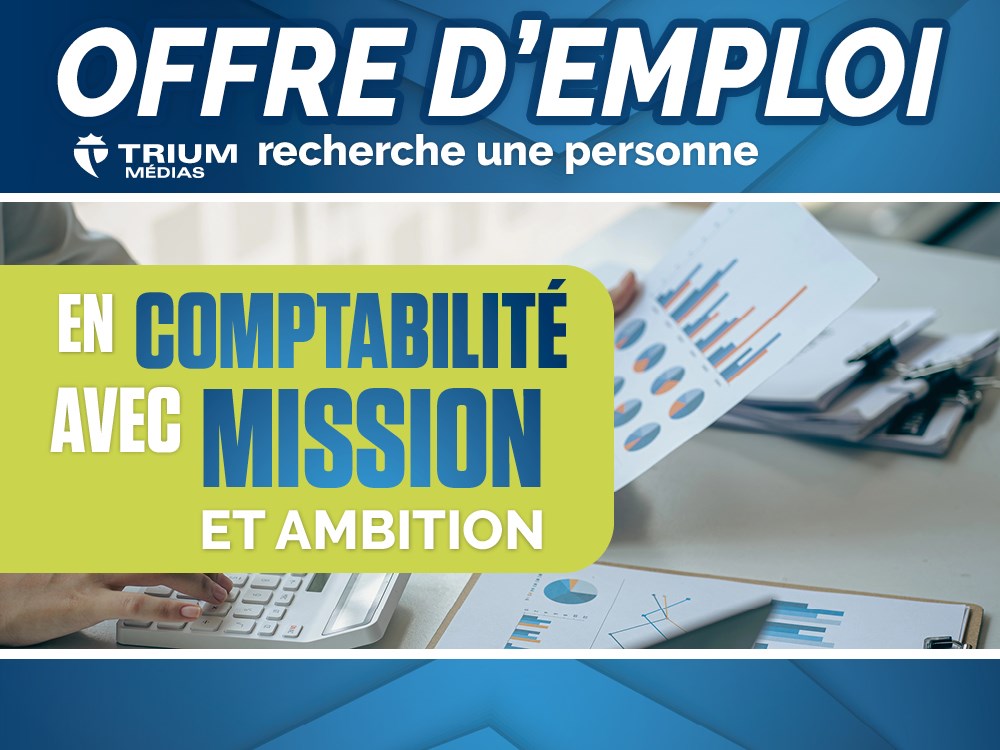 Trium Médias recherche une personne en comptabilité 