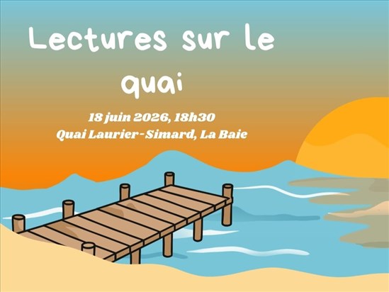 Le retour des Lectures sur le quai à La Baie