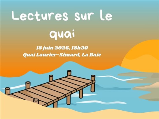 Le retour des Lectures sur le quai à La Baie