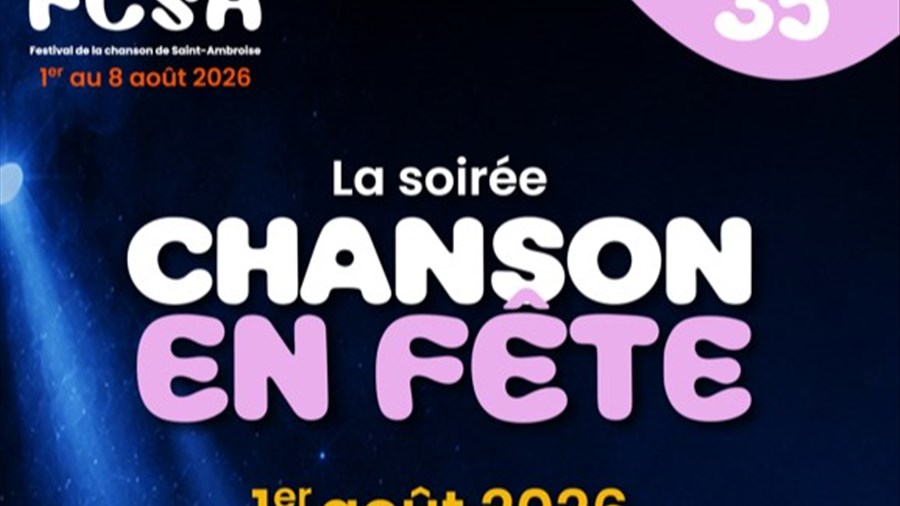 Chanson en fête – Un rendez-vous avec notre histoire