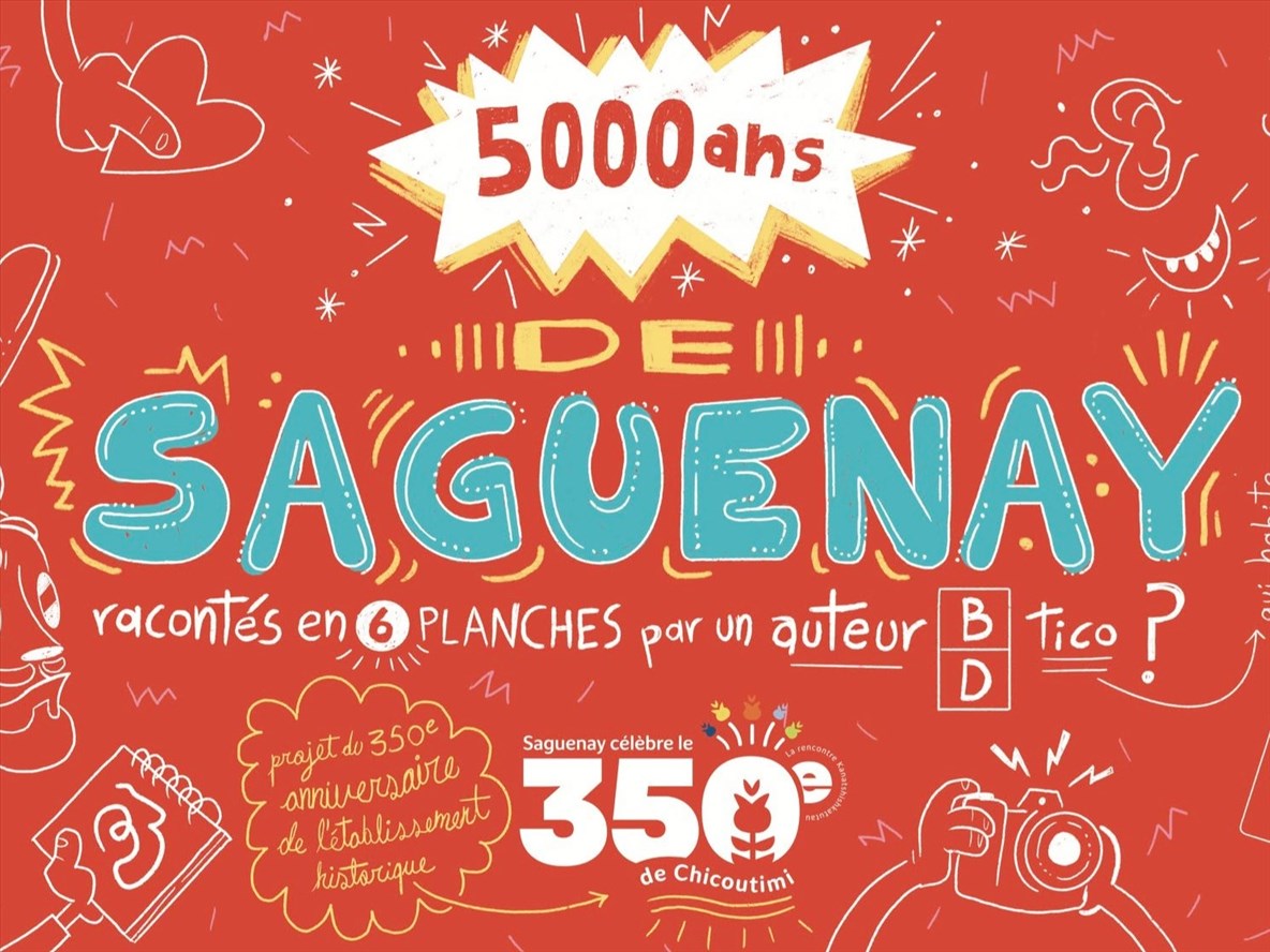 Une bande dessinée française pour le 350e de Chicoutimi