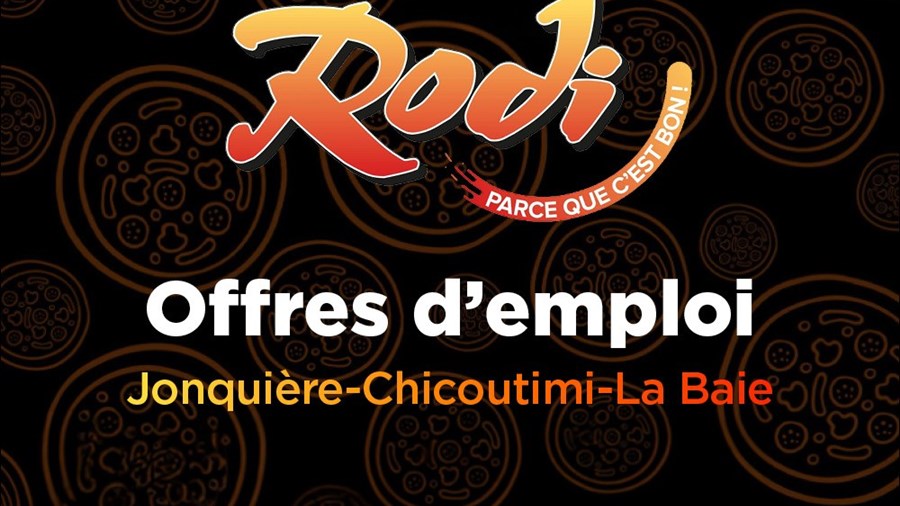 Plusieurs postes sont à combler aux trois succursales de Rodi Pizzeria