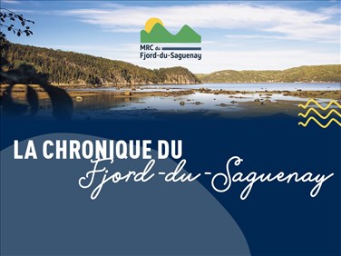 La chronique du Fjord-du-Saguenay